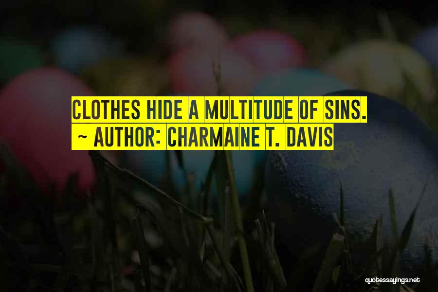 Charmaine T. Davis Quotes 1070950