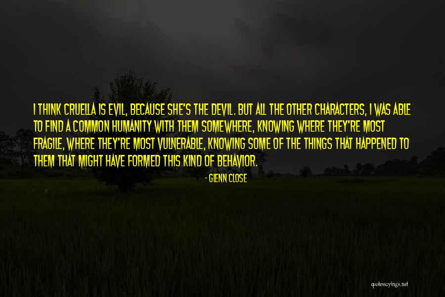 Charmant Usa Quotes By Glenn Close Charmant Usa Quotes By Glenn Close