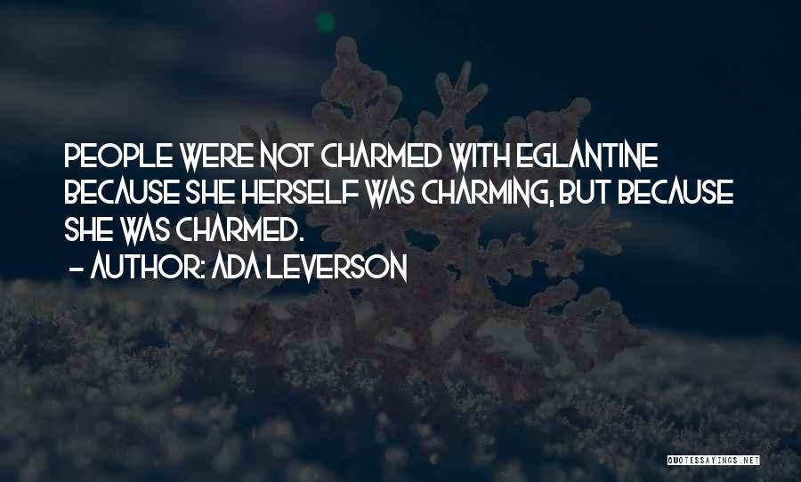 Charmed Quotes By Ada Leverson