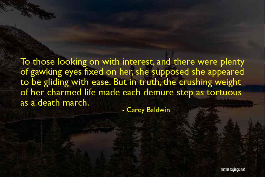 Charmed Quotes By Carey Baldwin