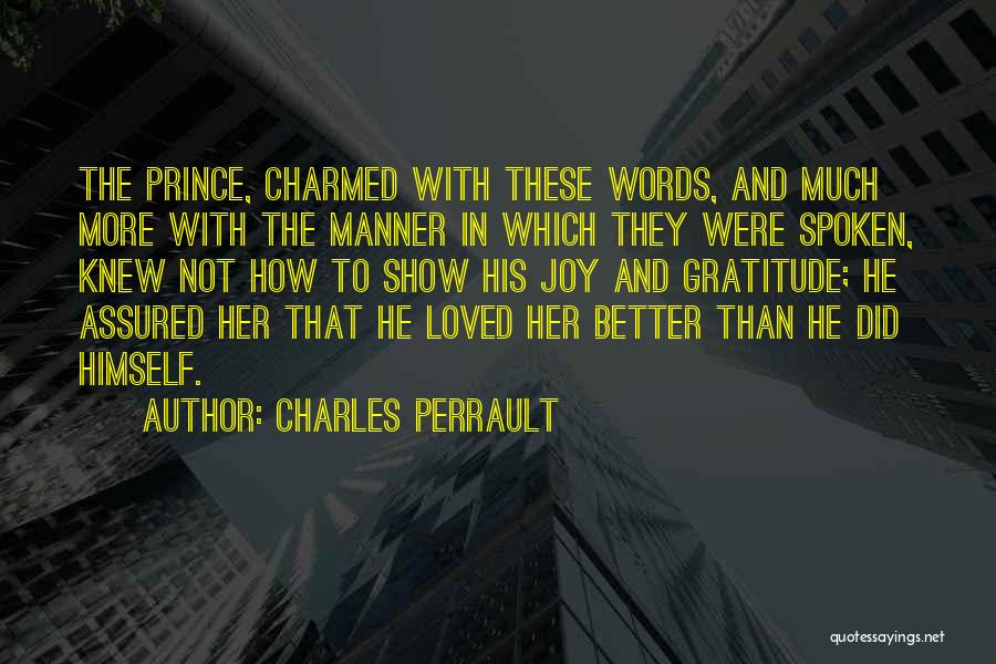 Charmed Quotes By Charles Perrault