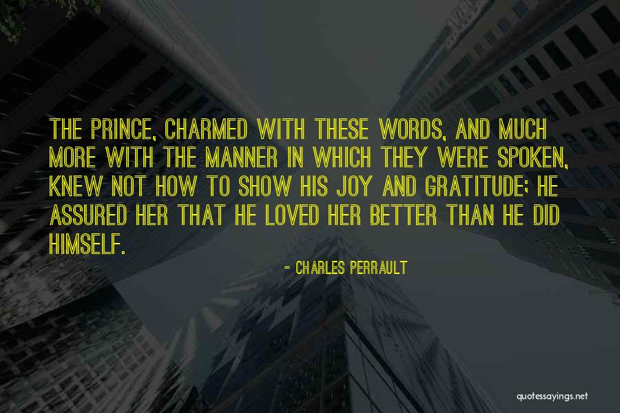 Charmed Quotes By Charles Perrault