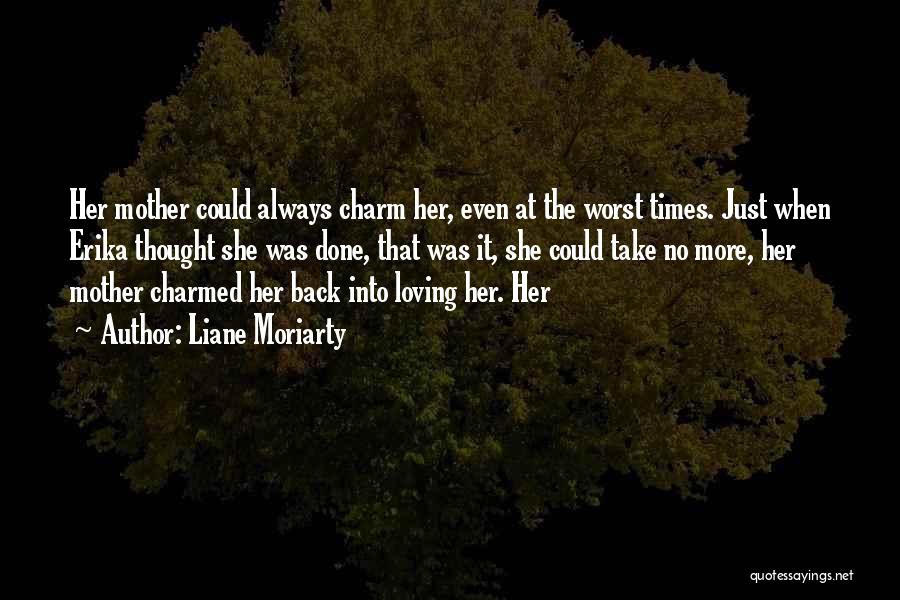 Charmed Quotes By Liane Moriarty