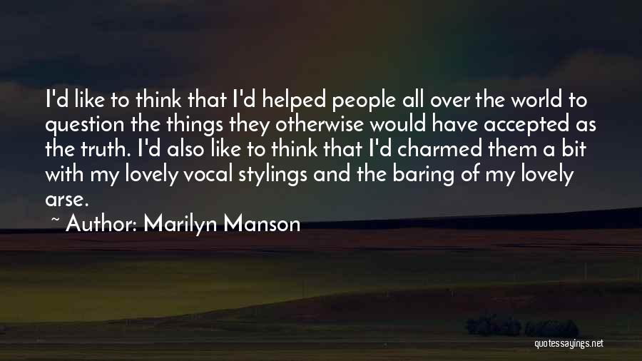 Charmed Quotes By Marilyn Manson