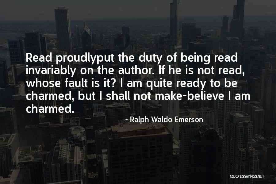 Charmed Quotes By Ralph Waldo Emerson