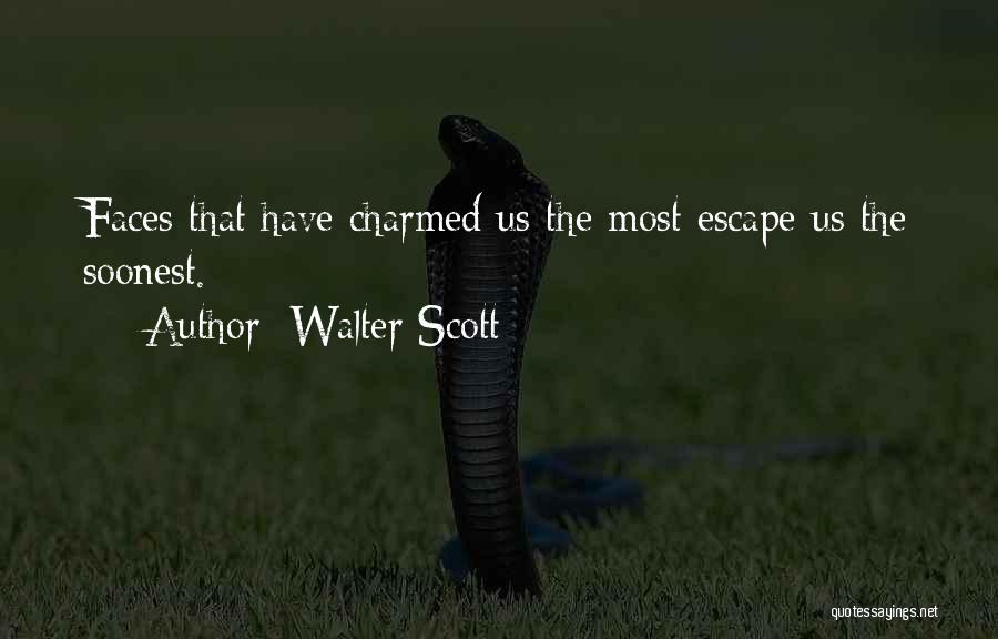 Charmed Quotes By Walter Scott
