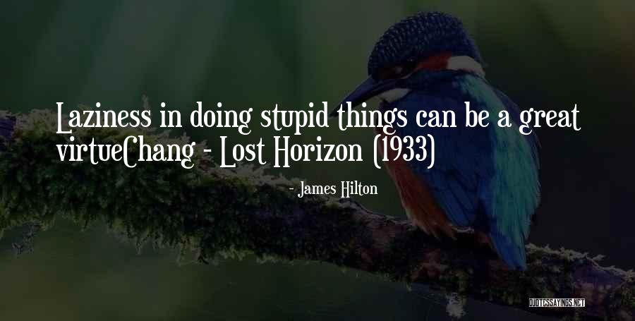Charmi Jain Quotes By James Hilton Charmi Jain Quotes By James Hilton
