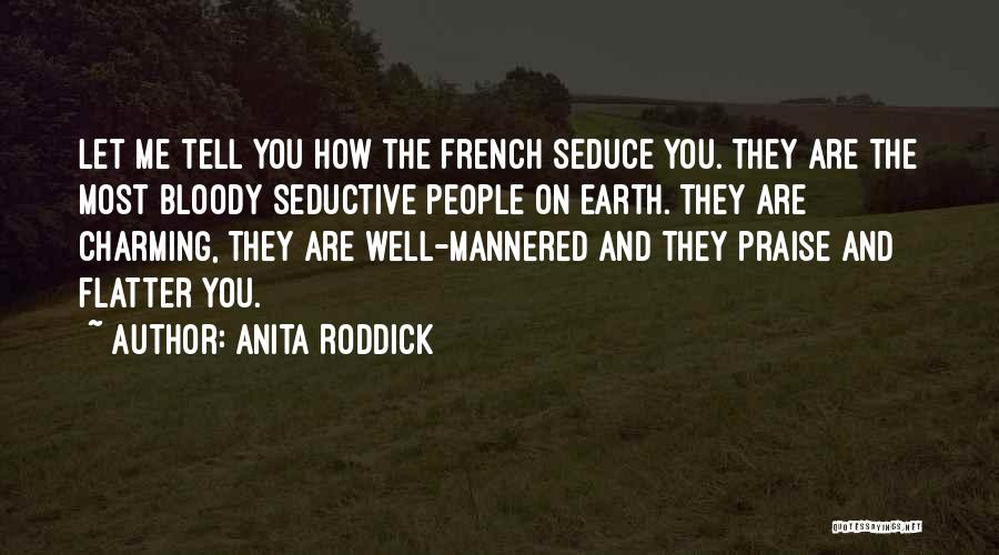 Charming French Quotes By Anita Roddick