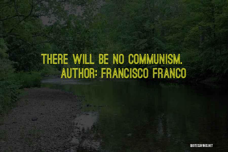Charming French Quotes By Francisco Franco