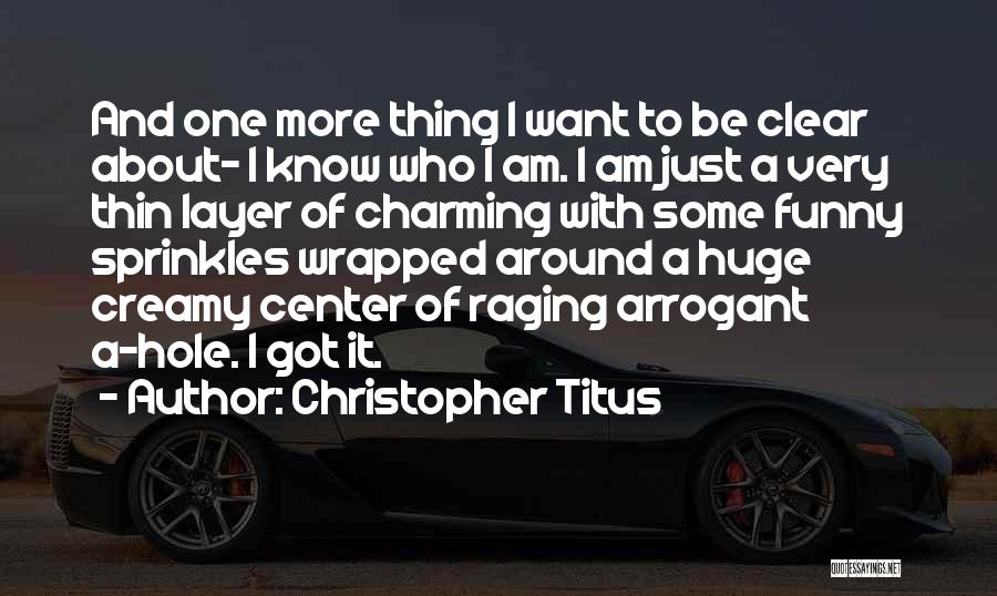 Charming Funny Quotes By Christopher Titus