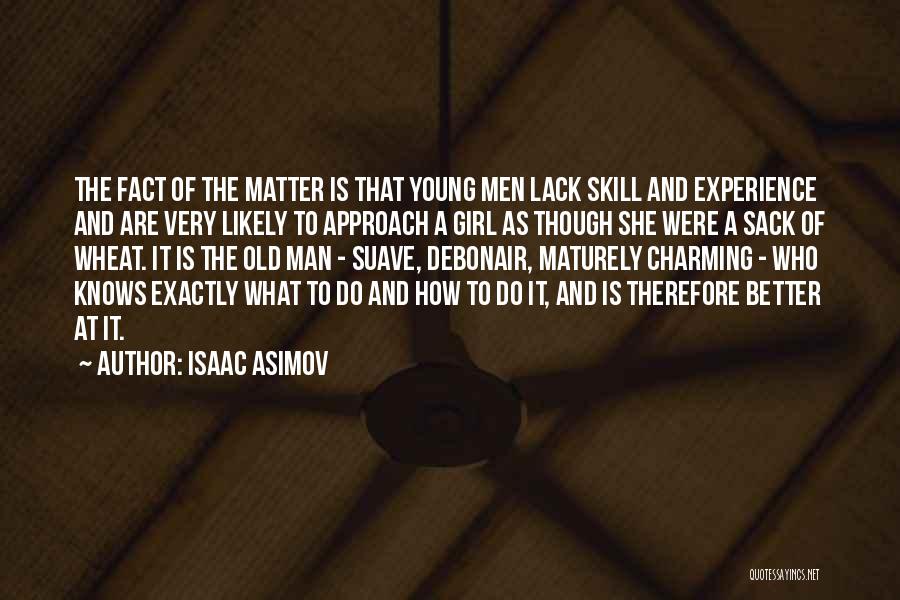 Charming Girl Quotes By Isaac Asimov