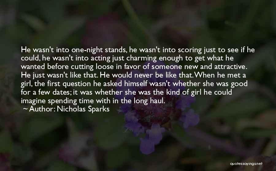Charming Girl Quotes By Nicholas Sparks