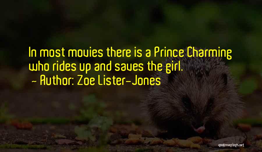 Charming Girl Quotes By Zoe Lister-Jones