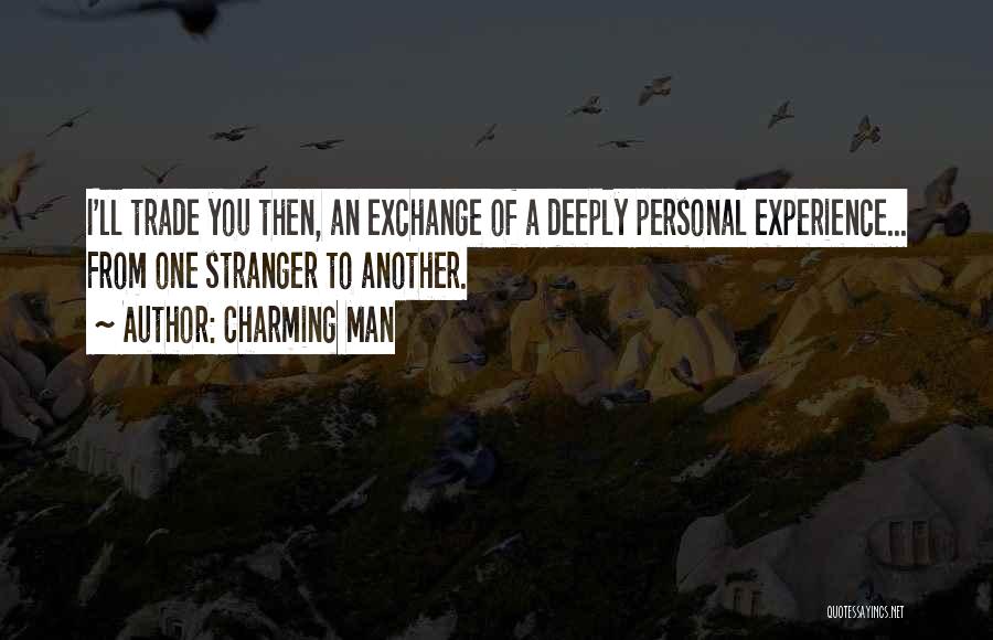 Charming Man Quotes 570687