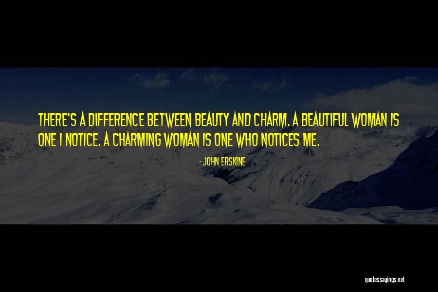 Charming Woman Quotes By John Erskine Charming Woman Quotes By John Erskine