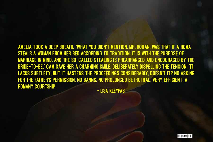 Charming Woman Quotes By Lisa Kleypas Charming Woman Quotes By Lisa Kleypas