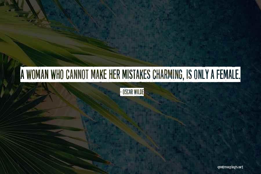 Charming Woman Quotes By Oscar Wilde Charming Woman Quotes By Oscar Wilde