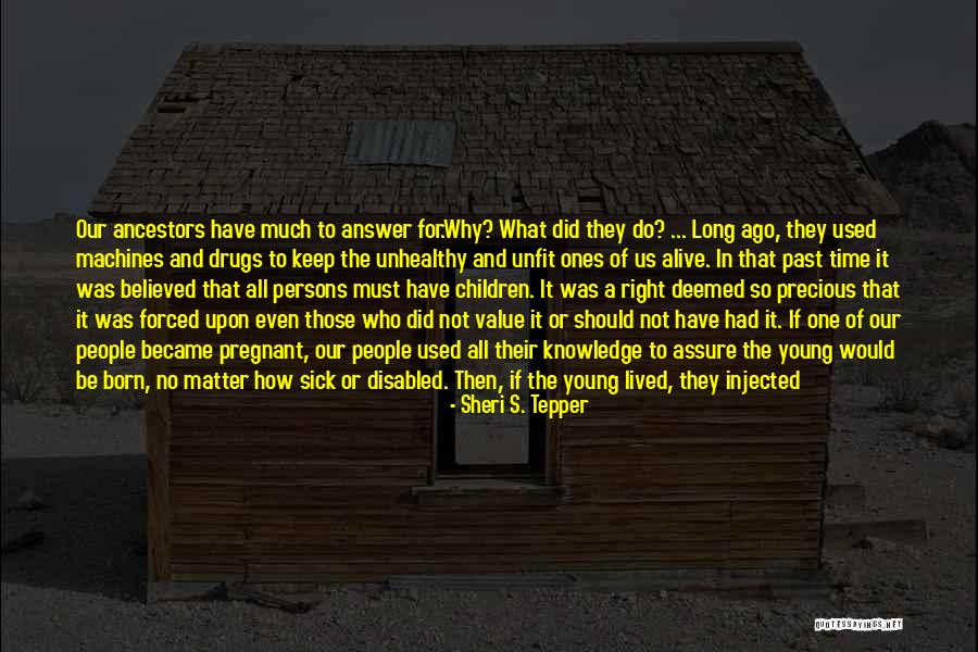 Charmion Gill Quotes By Sheri S. Tepper