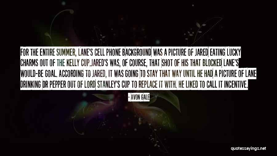 Charms Quotes By Avon Gale Charms Quotes By Avon Gale