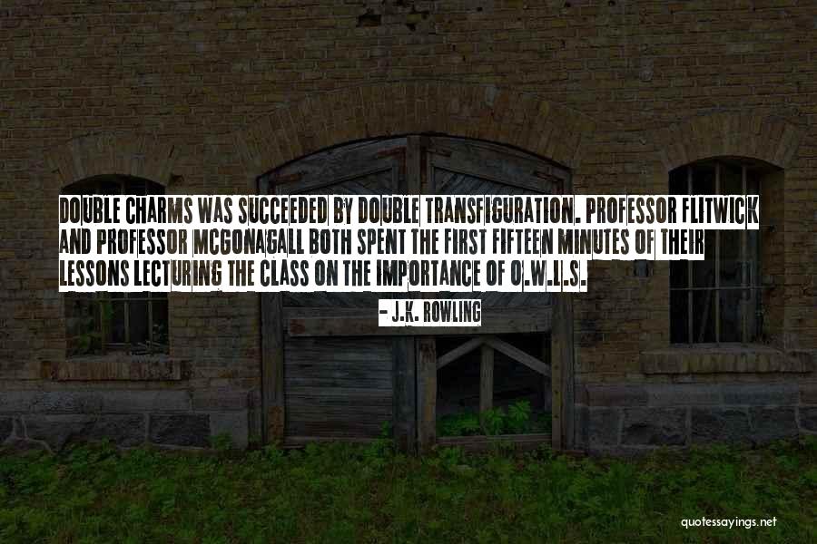 Charms Quotes By J.K. Rowling Charms Quotes By J.K. Rowling