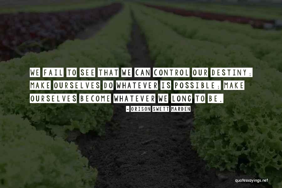 Charnett Moffett Quotes By Orison Swett Marden Charnett Moffett Quotes By Orison Swett Marden