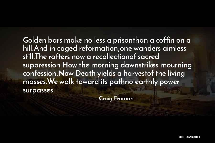 Charnley House Quotes By Craig Froman Charnley House Quotes By Craig Froman