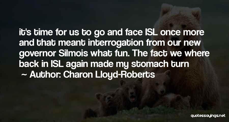 Charon Lloyd-Roberts Quotes 232555