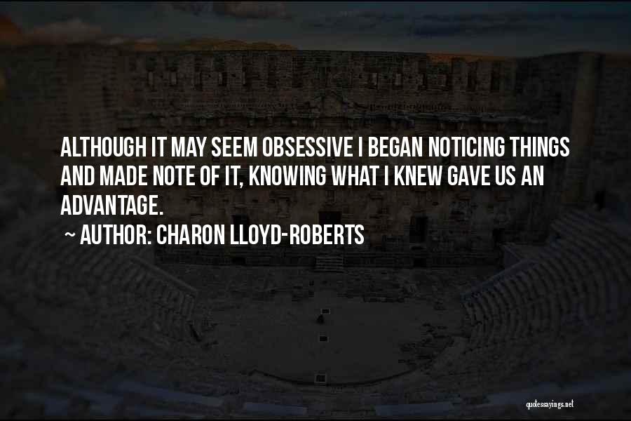 Charon Quotes By Charon Lloyd-Roberts