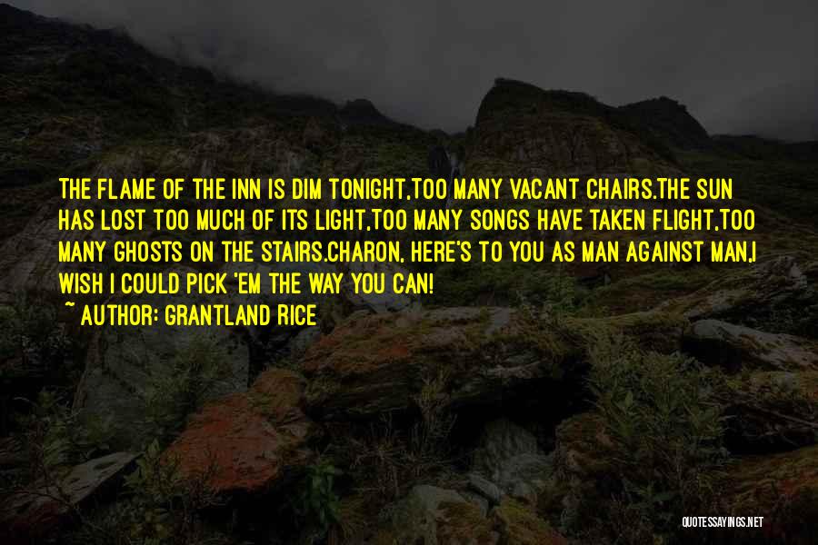 Charon Quotes By Grantland Rice