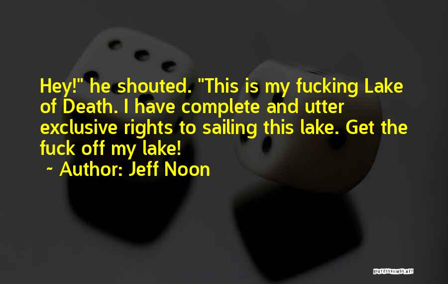 Charon Quotes By Jeff Noon