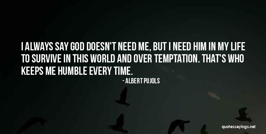 Charons Obol Quotes By Albert Pujols Charons Obol Quotes By Albert Pujols