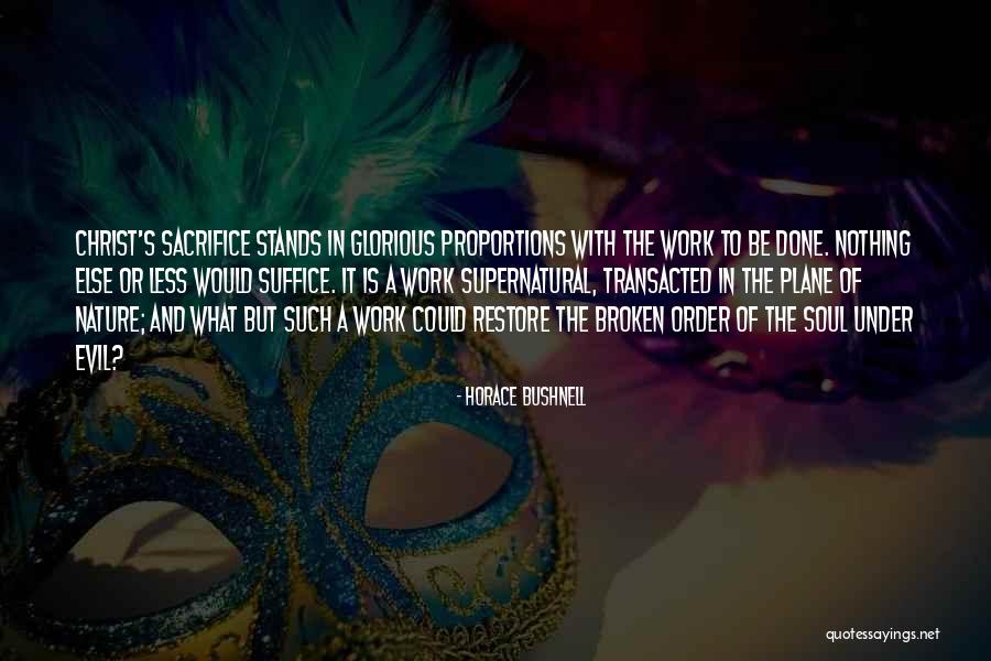 Charrier V Quotes By Horace Bushnell Charrier V Quotes By Horace Bushnell
