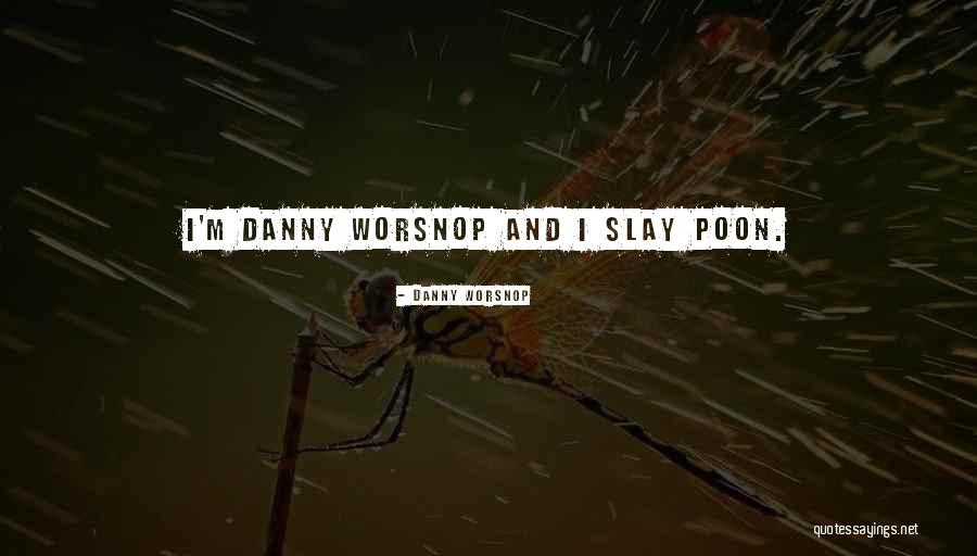 Charro Movie Quotes By Danny Worsnop