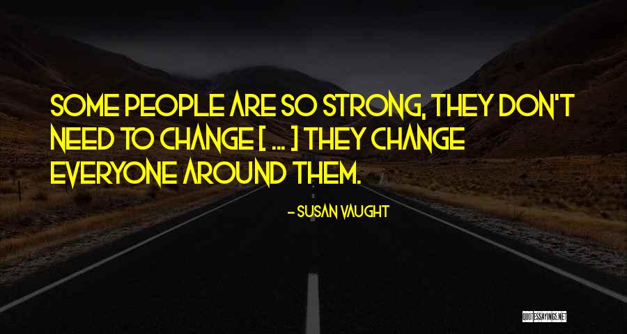 Charrue Signification Quotes By Susan Vaught Charrue Signification Quotes By Susan Vaught
