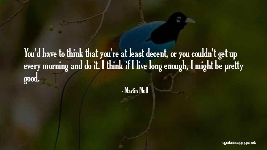 Charry Noel Quotes By Martin Mull Charry Noel Quotes By Martin Mull
