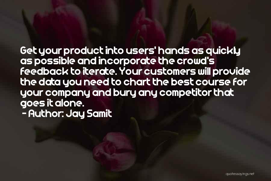 Chart Your Course Quotes By Jay Samit
