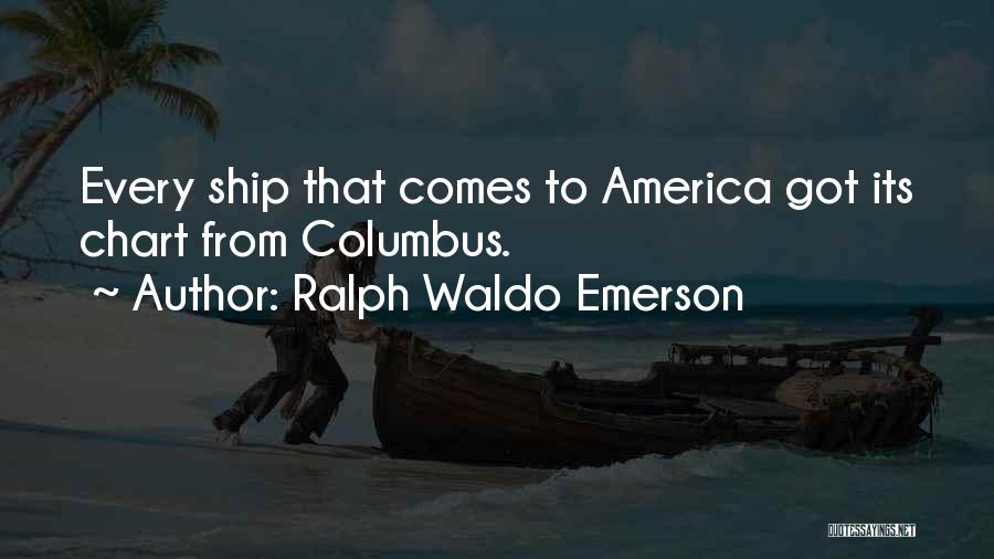 Chart Your Course Quotes By Ralph Waldo Emerson
