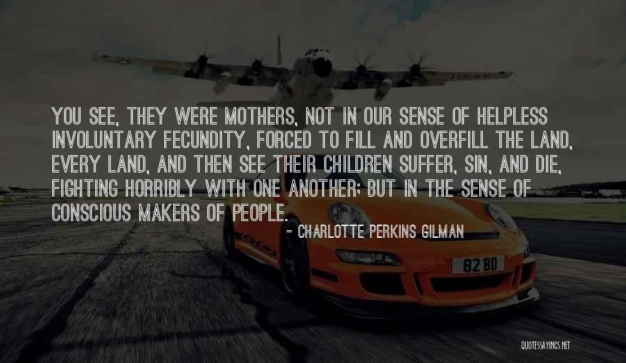 Charter Flights Quotes By Charlotte Perkins Gilman Charter Flights Quotes By Charlotte Perkins Gilman