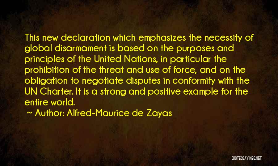 Charter Quotes By Alfred-Maurice De Zayas