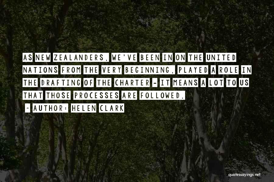 Charter Quotes By Helen Clark