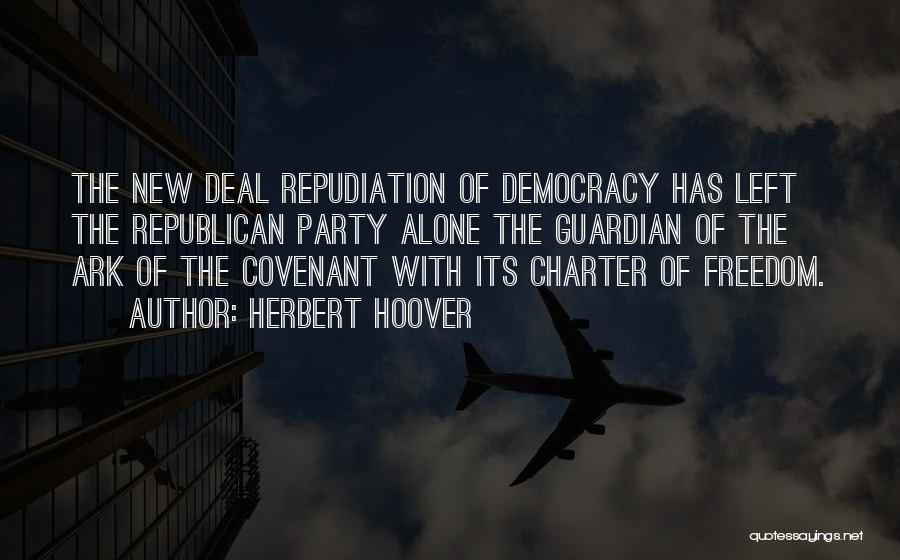 Charter Quotes By Herbert Hoover