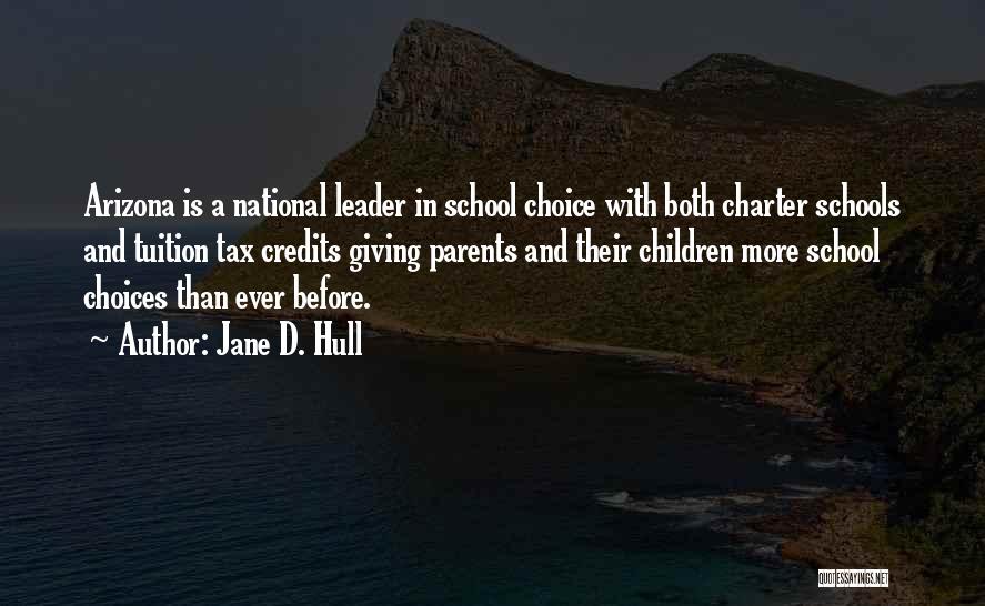 Charter Quotes By Jane D. Hull