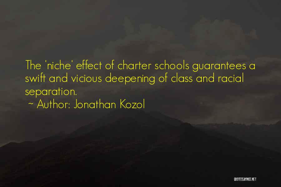 Charter Quotes By Jonathan Kozol