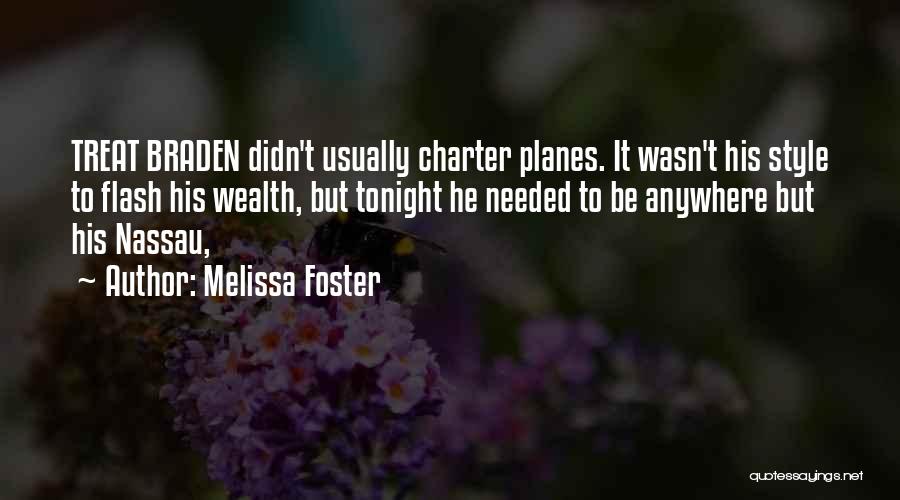 Charter Quotes By Melissa Foster