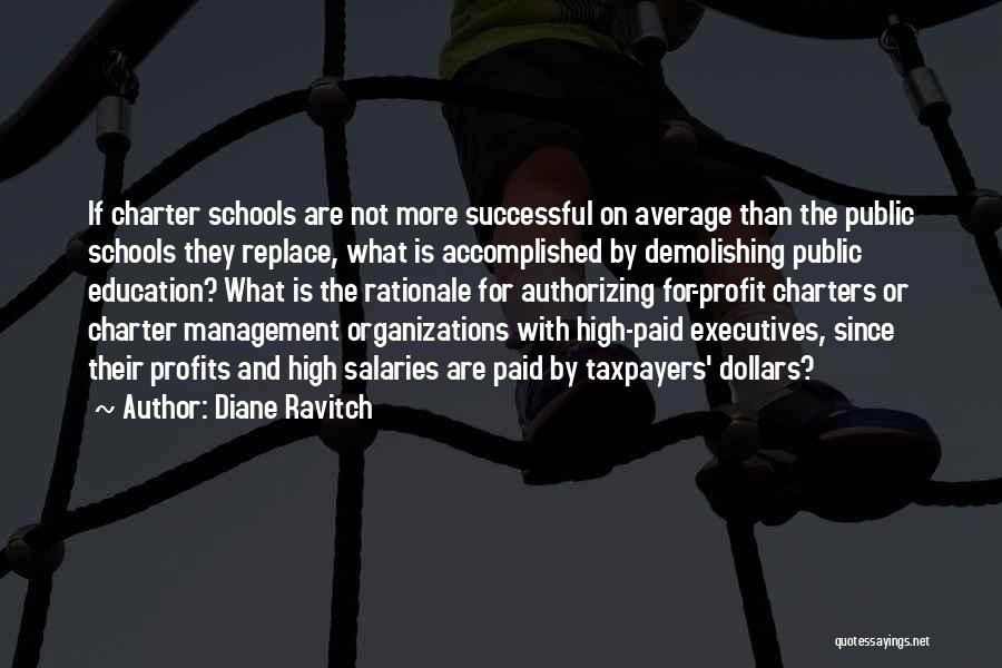 Charter School Quotes By Diane Ravitch