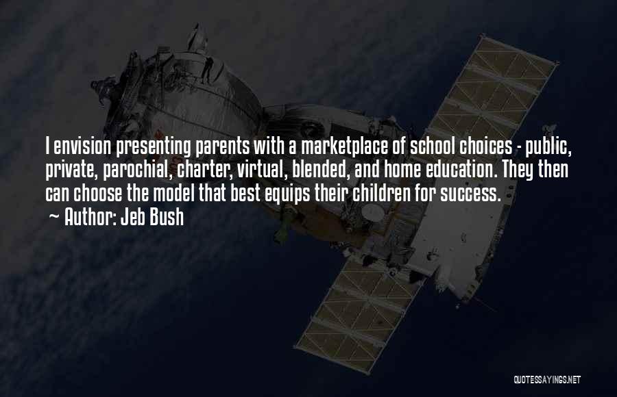 Charter School Quotes By Jeb Bush Charter School Quotes By Jeb Bush