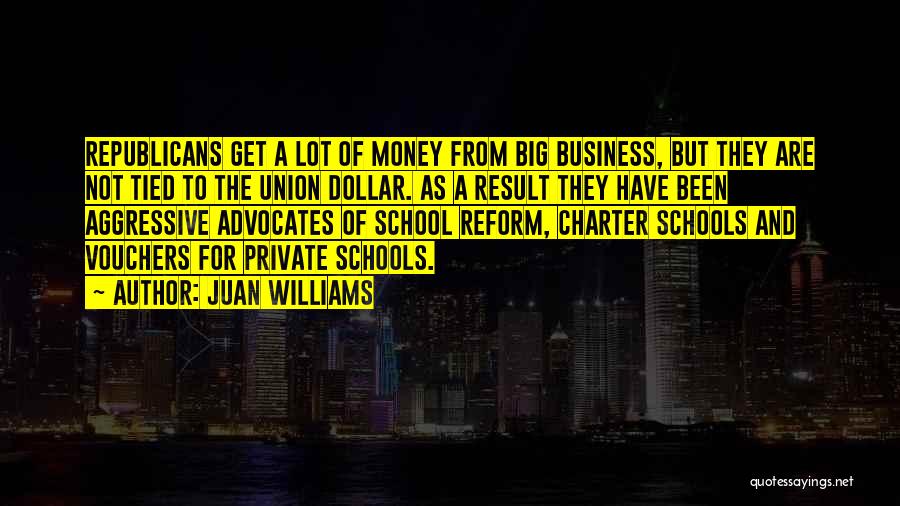 Charter School Quotes By Juan Williams