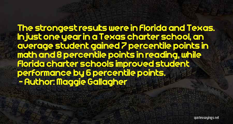 Charter School Quotes By Maggie Gallagher