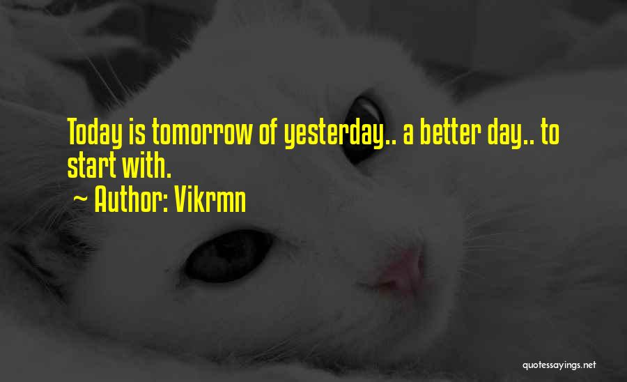 Chartered Accountant Day Quotes By Vikrmn