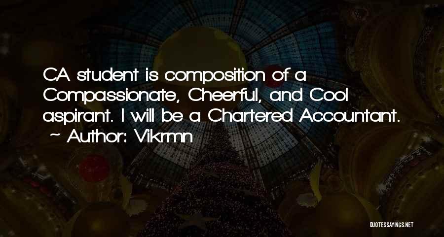 Chartered Accountant Quotes By Vikrmn